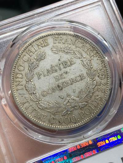 《竞宝斋》第409场 周日，周一，2场连拍 （全场包邮） PCGS XF45 法属 1896-A 坐洋 1皮亚斯特 银币