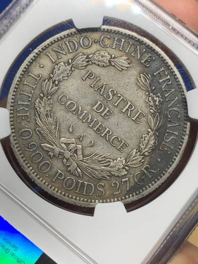 《竞宝斋》第409场 周日，周一，2场连拍 （全场包邮） NGC XF45 法属印支1899年坐洋壹元大银币 早期年份