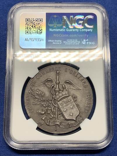 《竞宝斋》第410场 周日，周一，2场连拍 （全场包邮） NGC MS63 法国银质清凉章，奥尔良商会美章，39mm，丰饶角边铭。