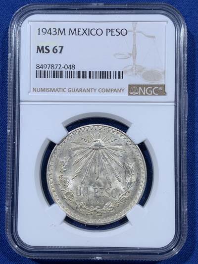 《竞宝斋》第410场 周日，周一，2场连拍 （全场包邮） - NGC MS67 超高分 1943墨西哥1比索银币 两面爆光 细节绝对清晰 甚至有点精制币的味道 一步到位 高价值品种