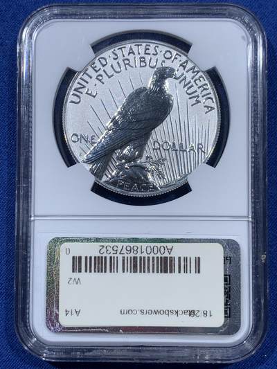 《竞宝斋》第410场 周日，周一，2场连拍 （全场包邮） NGC PF70UC 美国2023年和平银元反向精制1美元纪念银币，PROOF反向精制币，高浮雕设计，币面清爽干净又漂亮，打制精美，状态一流，冠军分。