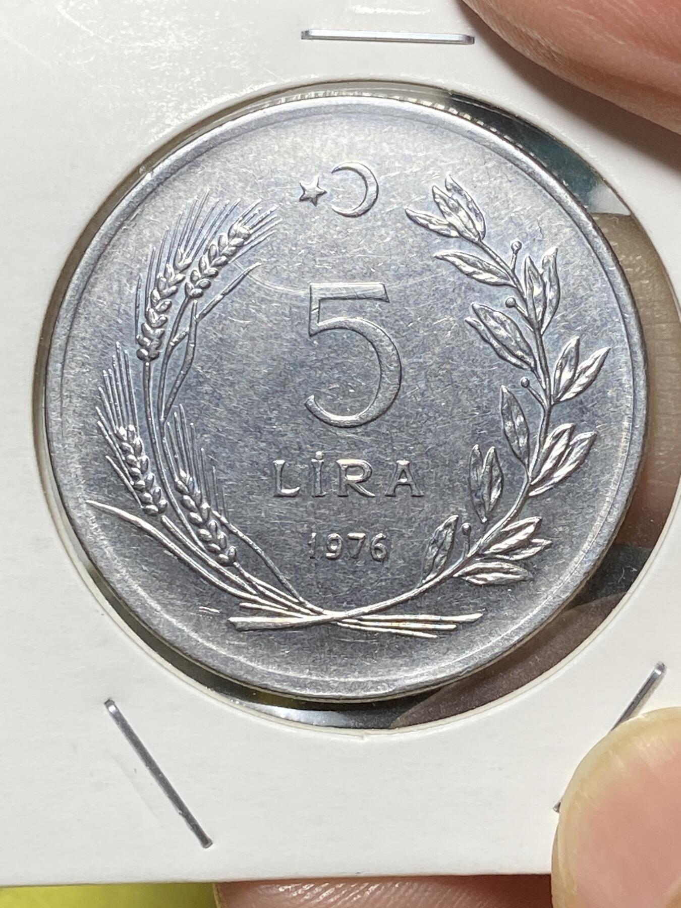 2025年第八十一场(总第一百零七场）外国好品散币(免佣金) 土耳其🇹🇷1976年5里拉(建国后第五套最大面值)