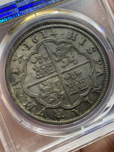 《竞宝斋》第410场 周日，周一，2场连拍 （全场包邮） PCGS MS61 唯一冠军分 西班牙1614年8里亚尔大银币 四百年窖藏醇厚包浆 塞戈维亚厂光彩四溢 盾徽文字打制完美 61低评状态 名家Salton旧藏 西班牙早期本土大银币不可或缺的珍品