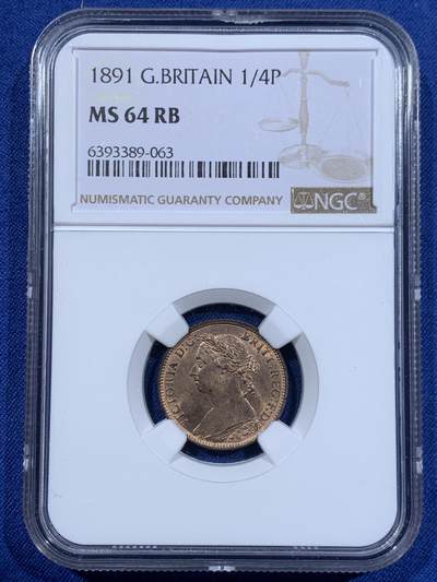 《竞宝斋》第411场 周日，周一，周二，3场连拍 （全场包邮） - NGC MS64RB 英国 1891年 维多利亚1法新(1/4便士)铜币 铜光犹在 少见高分 同品类NGC更高评分仅3枚