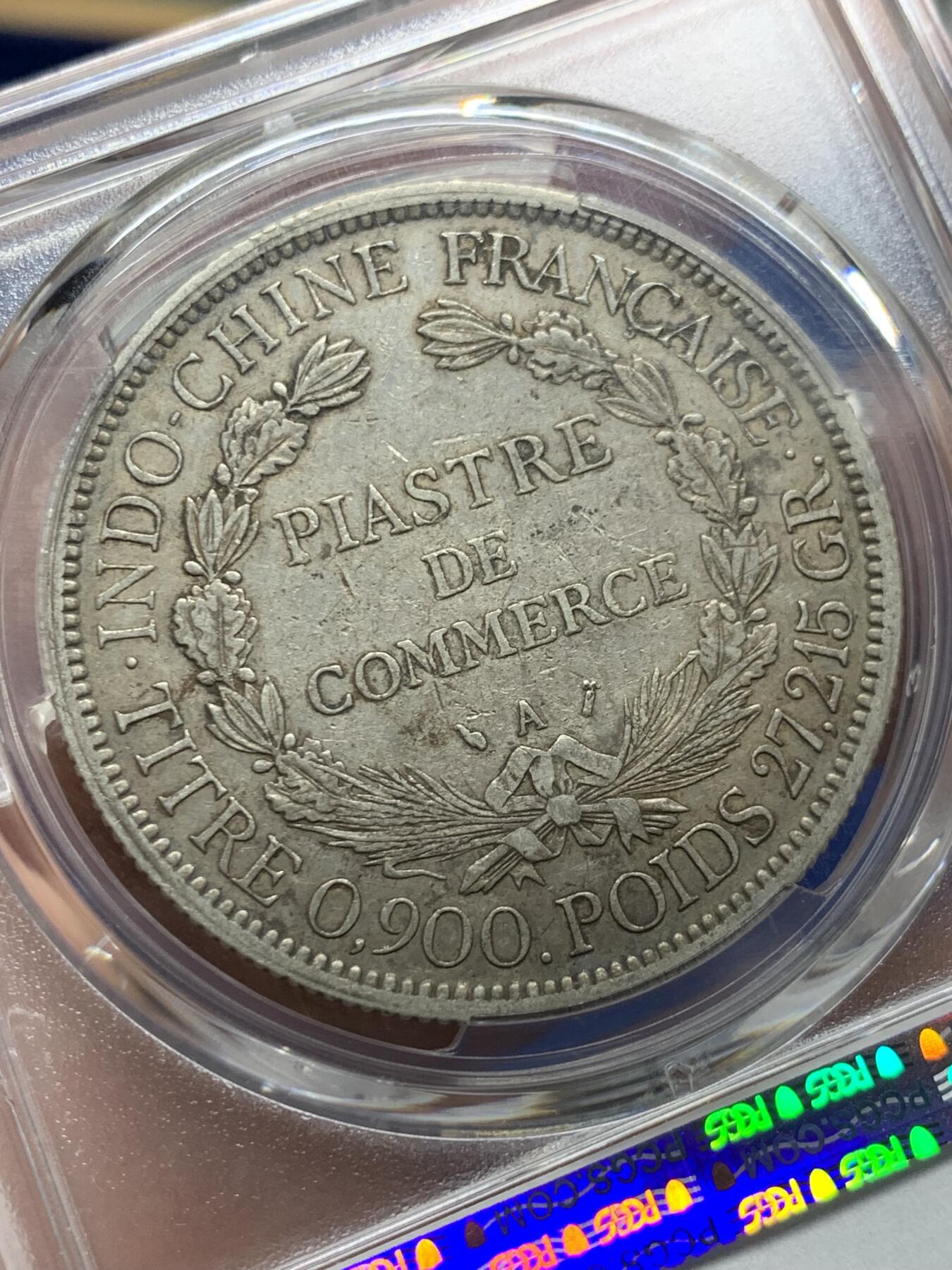 《竞宝斋》第412场 周日，周一，周二，3场连拍 （全场包邮） PCGS XF45 法属印支1887年加重版坐洋银币