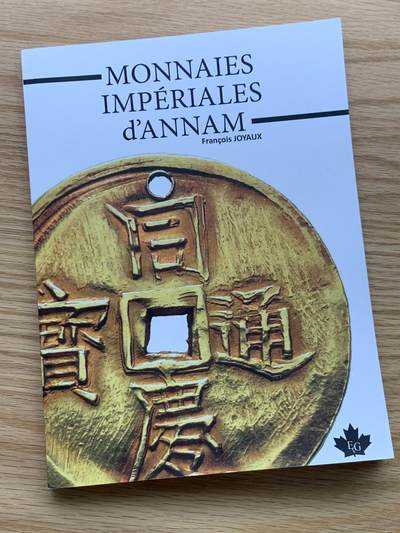 《竞宝斋》第412场 周日，周一，周二，3场连拍 （全场包邮） - 安南钱币目录，197页彩色内容丰富，绝大篇幅都是安南金银币版别和各种赏牌，目前安南币比较实用和权威参考目录