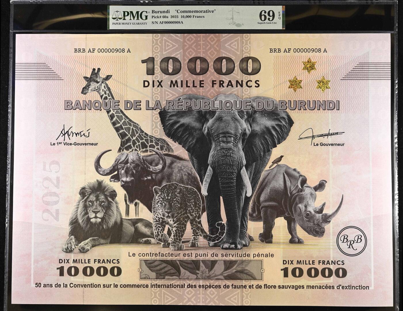 悠历世界钱币拍卖 世界钱币拍卖 Burundi, 2025, 10000 Francs, P-60a, S/N. AF 00000908 A, 50 years of the CITES, “Commemorative”, PMG 69EPQ.