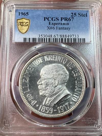 万国钱币拍卖第052期 - PCGS PR67 1965年世界语创造者拉扎鲁·路德维克·柴门霍夫纪念精致25S大银币 铸造量仅5000枚 其为波兰籍犹太语言学家 镜面精铸银霜质感