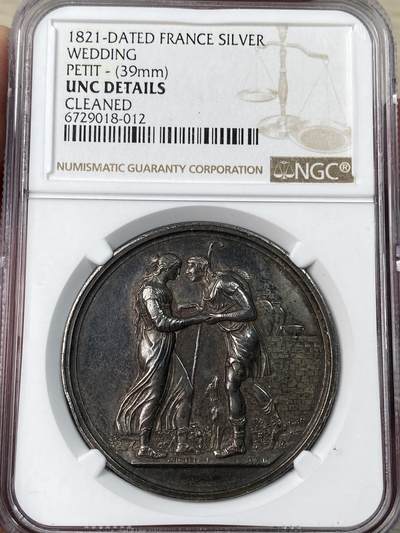 万国钱币拍卖第052期 - NGC UNCD 1821年法国经典结婚纪念银章 大规格罕见浮雕质感
