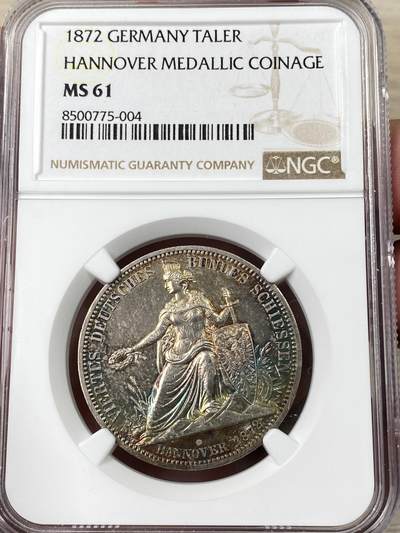 万国钱币拍卖第052期 - NGC MS61 1872年德国汉诺威双狮盾徽射击节1泰勒币章 帝国最后的1泰勒 欧陆渐变式月牙七色幻彩 沁人心脾的顶级美感 高点也可圈可点