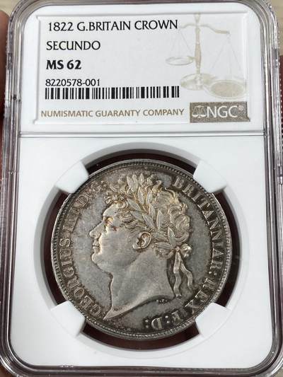 万国钱币拍卖第052期 - NGC MS62 1822SECUNDO英国乔治四世马剑克朗 1822配SECUNDO边 乔四克朗版别中难度最大的一版  摄政时期钱币代表之作 其难度远超常见的1821 原味英伦五彩 典藏级品质