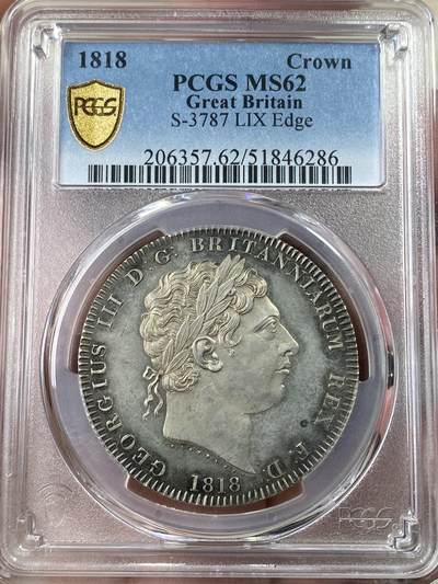 万国钱币拍卖第052期 - PCGS MS62 1818年英国乔治三世马剑克朗大银 英国马剑系列首年开山之作 均匀淡彩包浆 典藏级品质 高分已经起飞的品种