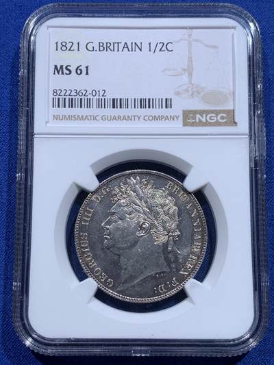 《竞宝斋》第415场 周日，周一，2场连拍 （全场包邮） - NGC MS61 英国1821年乔治四世半克朗，三花半克朗