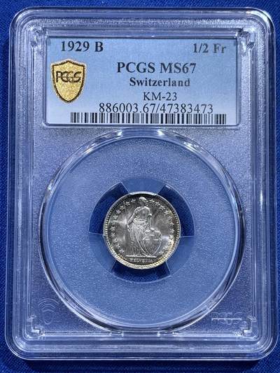 《竞宝斋》第415场 周日，周一，2场连拍 （全场包邮） - PCGS MS67 瑞士1929年B版1/2法郎银币 顶级黄油转光品，季军分（更高为1枚68，一枚67+），不是晚期年份，很难得