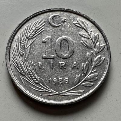 🌹外币初藏🌹🐯2025年第97场  每周二四六晚8️⃣点 接代拍 - 土耳其1986年10里拉