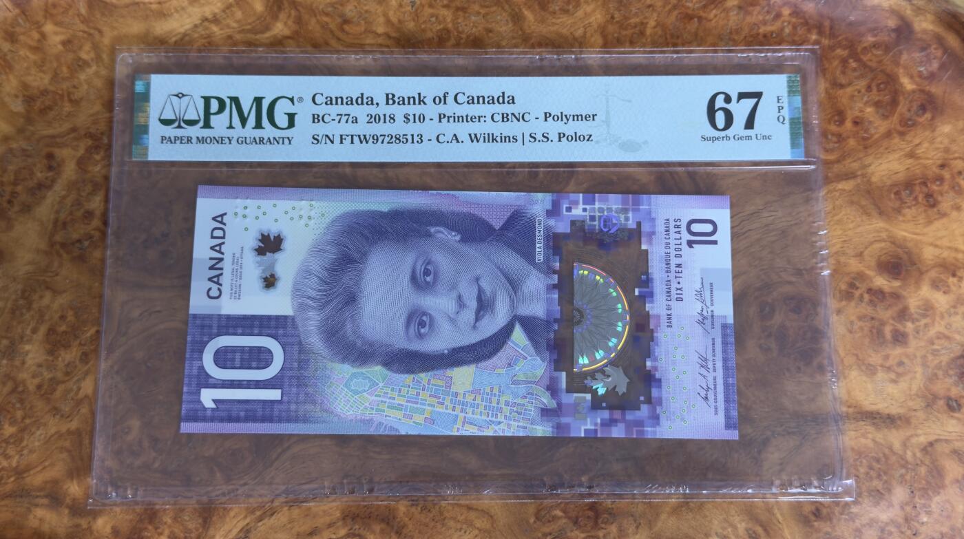 得物收藏 Chase Auction 第33期 - - 外钞、民国钞和人民币混合场！持续更新中！ 2018年加拿大10元，首发冠，获奖钞，PMG67！