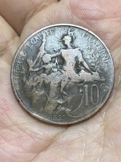 2025年第八十七场(总第一百一十三场）外国好品散币(免佣金) - 法国🇫🇷1899年10生丁