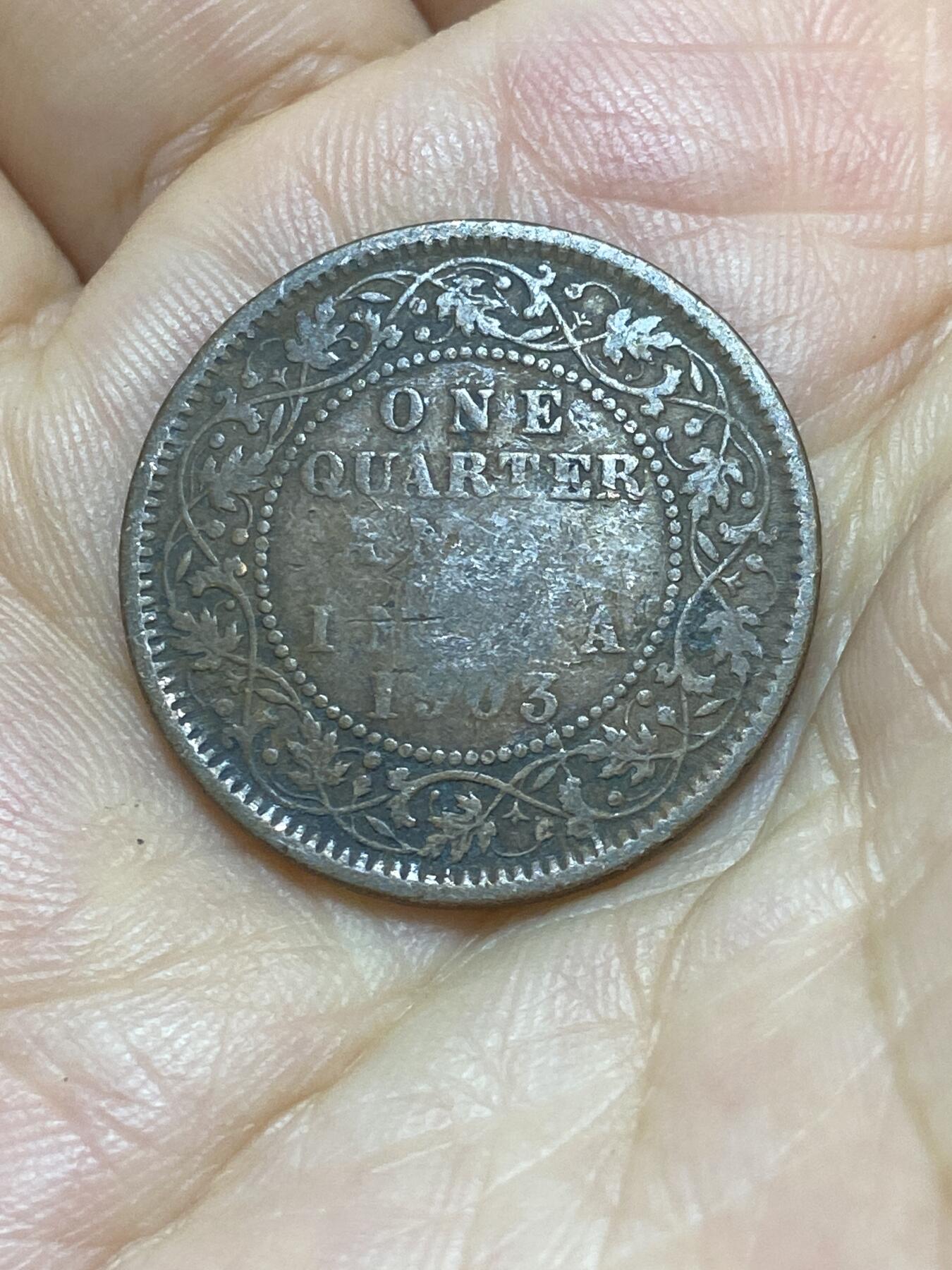 2025年第八十七场(总第一百一十三场）外国好品散币(免佣金) 英属印度1903年1/4安娜(爱德华七世时期，无标C版加尔各答造)