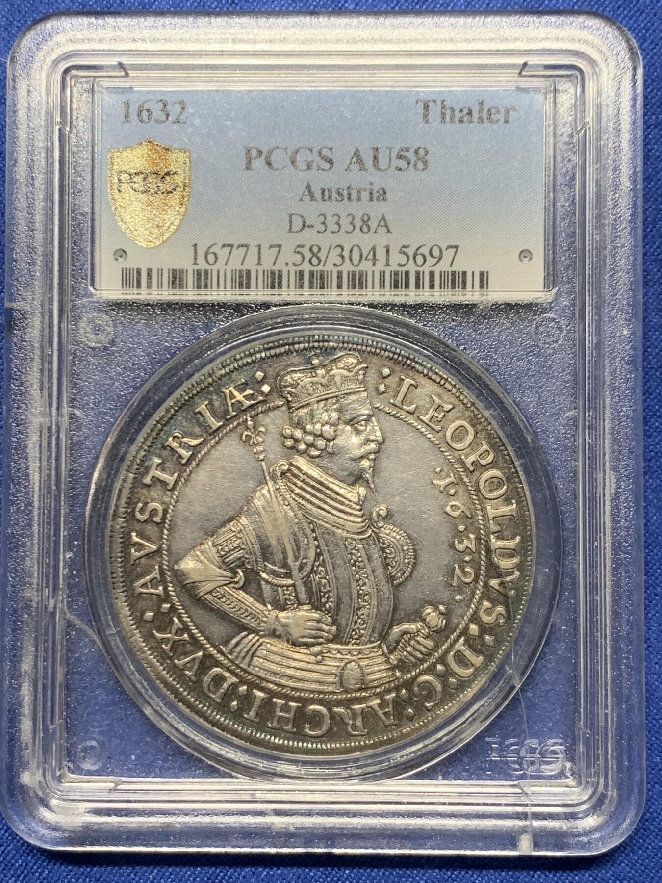 《竞宝斋》第417场 周日，周一，2场连拍 （全场包邮） PCGS AU58 奥地利 神罗 1632年 利奥波德五世 1泰勒 银币 人像纹章深打 细节丰富 五彩老包浆 盒子有裂不影响币