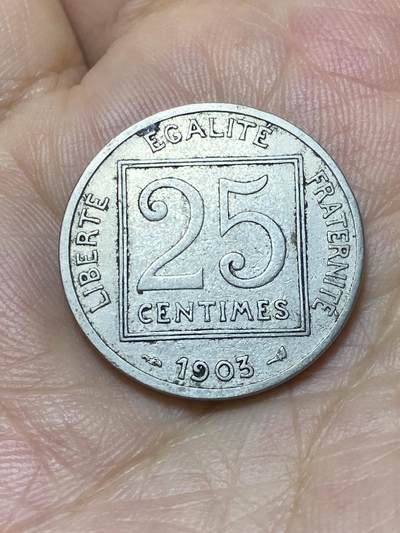 2025年第八十七场(总第一百一十三场）外国好品散币(免佣金) - 法国🇫🇷1903单年份25生丁