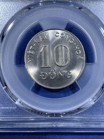 《竞宝斋》第417场 周日，周一，2场连拍 （全场包邮） PCGS MS66 南越1970年水稻10盾 拆卷评级 冠军分！水稻细节漂亮！