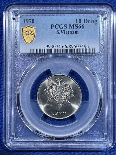《竞宝斋》第417场 周日，周一，2场连拍 （全场包邮） - PCGS MS66 南越1970年水稻10盾 拆卷评级 冠军分！水稻细节漂亮！