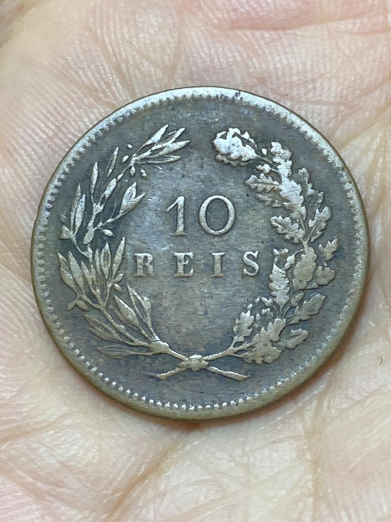 2025年第八十八场(总第一百一十四场）外国好品散币(免佣金) 葡萄牙🇵🇹1892年10瑞斯(卡洛斯一世时期，无标版里斯本造，关门年仅发行2年)