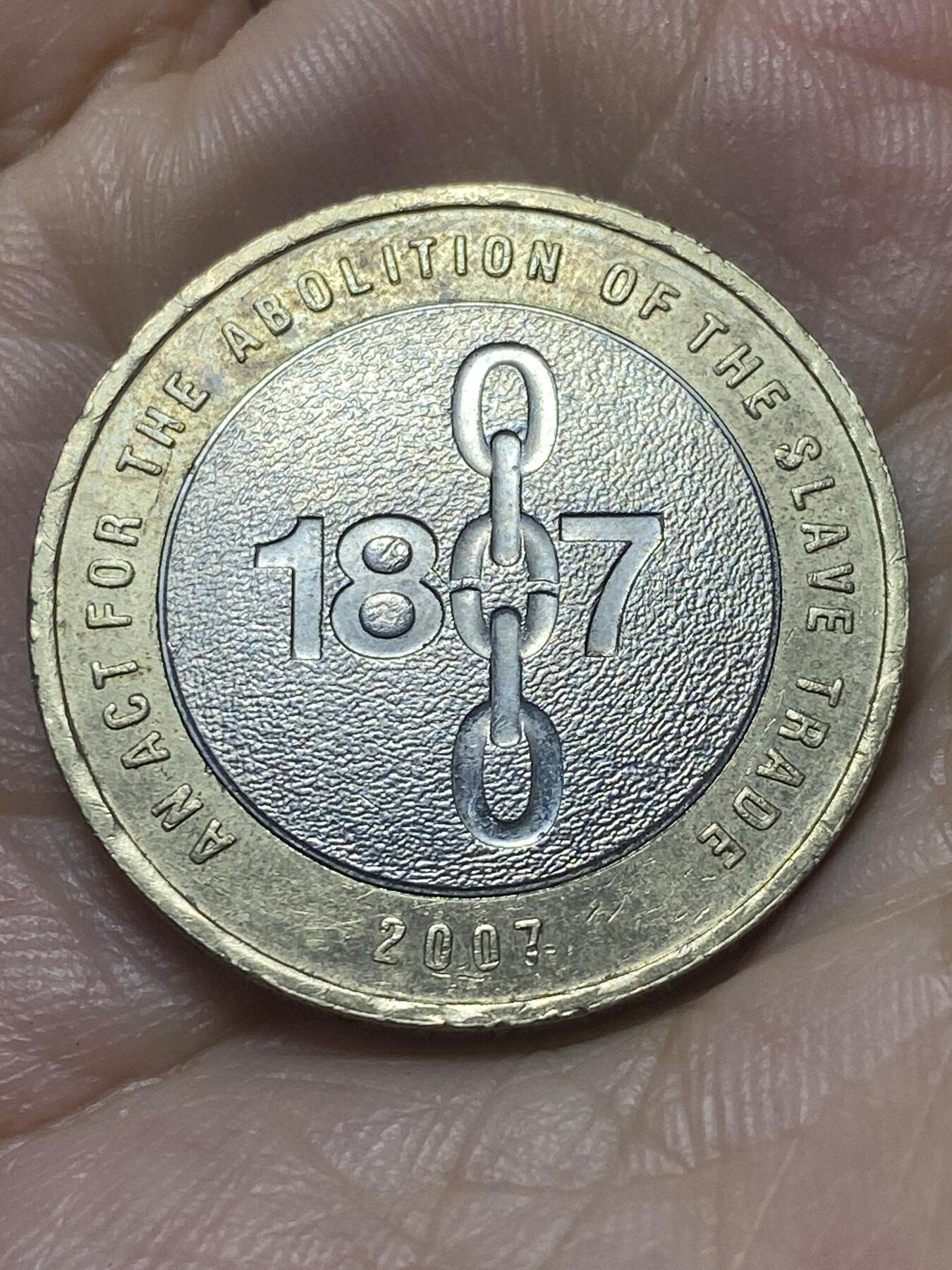 2025年第八十八场(总第一百一十四场）外国好品散币(免佣金) 英国🇬🇧2007年2英镑(废除奴隶制200周年纪念币)