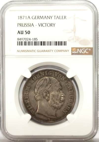 博洋堂世界钱币拍卖第139期（全场包邮） - NGC AU50 德国普鲁士1871年威廉一世胜利泰勒，双面醇厚五彩带光，比白币好看太多，疑似低评