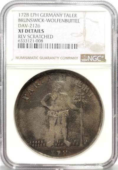 博洋堂世界钱币拍卖第139期（全场包邮） - NGC XF DETAILS 德国布伦瑞克-沃尔芬堡1728年野人老泰勒，经典的老包浆！