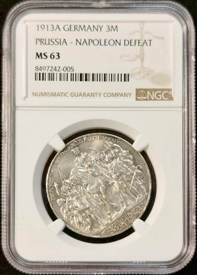 甄臻铺-世界币章拍卖（第33期），送拍享返佣金等优惠多多 - NGC-MS63 1913年德意志第二帝国普鲁士战胜拿破仑百年纪念3马克，品相不输64分