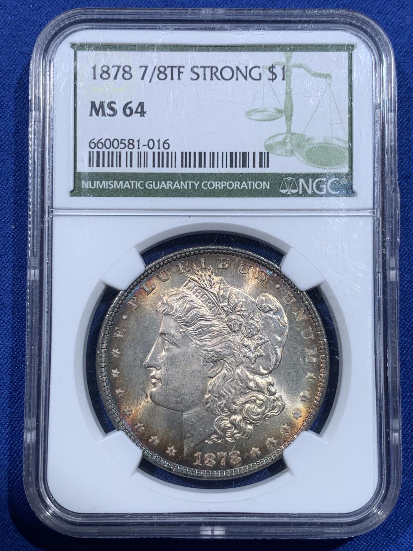 《竞宝斋》第418场 周日，周一，2场连拍 （全场包邮） NGC MS64 摩根 1878 7/8 鹰尾羽毛复打 麦稀奇首见版别 正面环状五彩包浆 相当难得的品相与品种