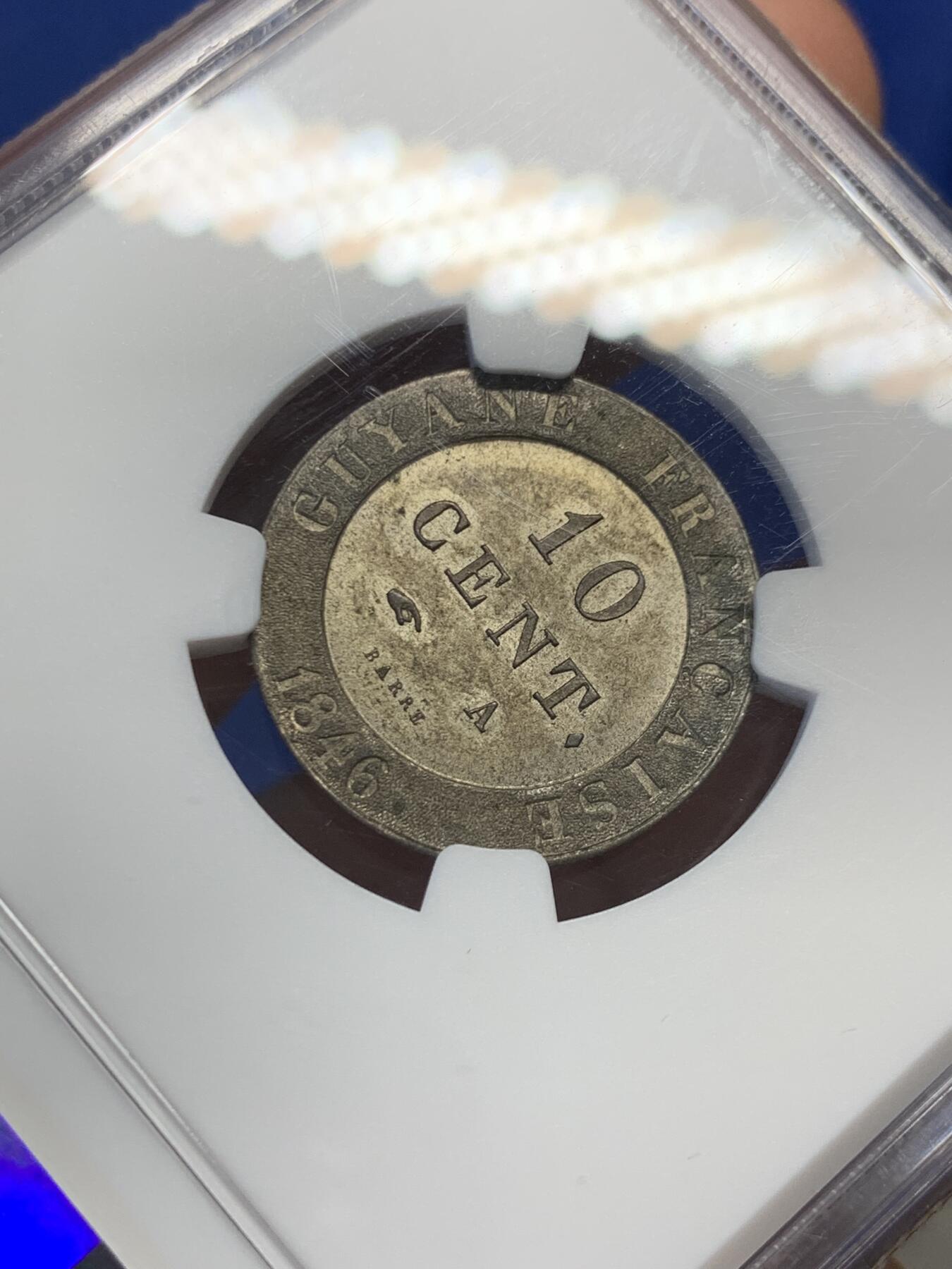 《竞宝斋》第418场 周日，周一，2场连拍 （全场包邮） NGC MS64 法属圭亚那 1846年10分银币，路易菲利普一世，稀少的早期殖民地品种，非常漂亮的花体字设计。64高分稀奇首拍