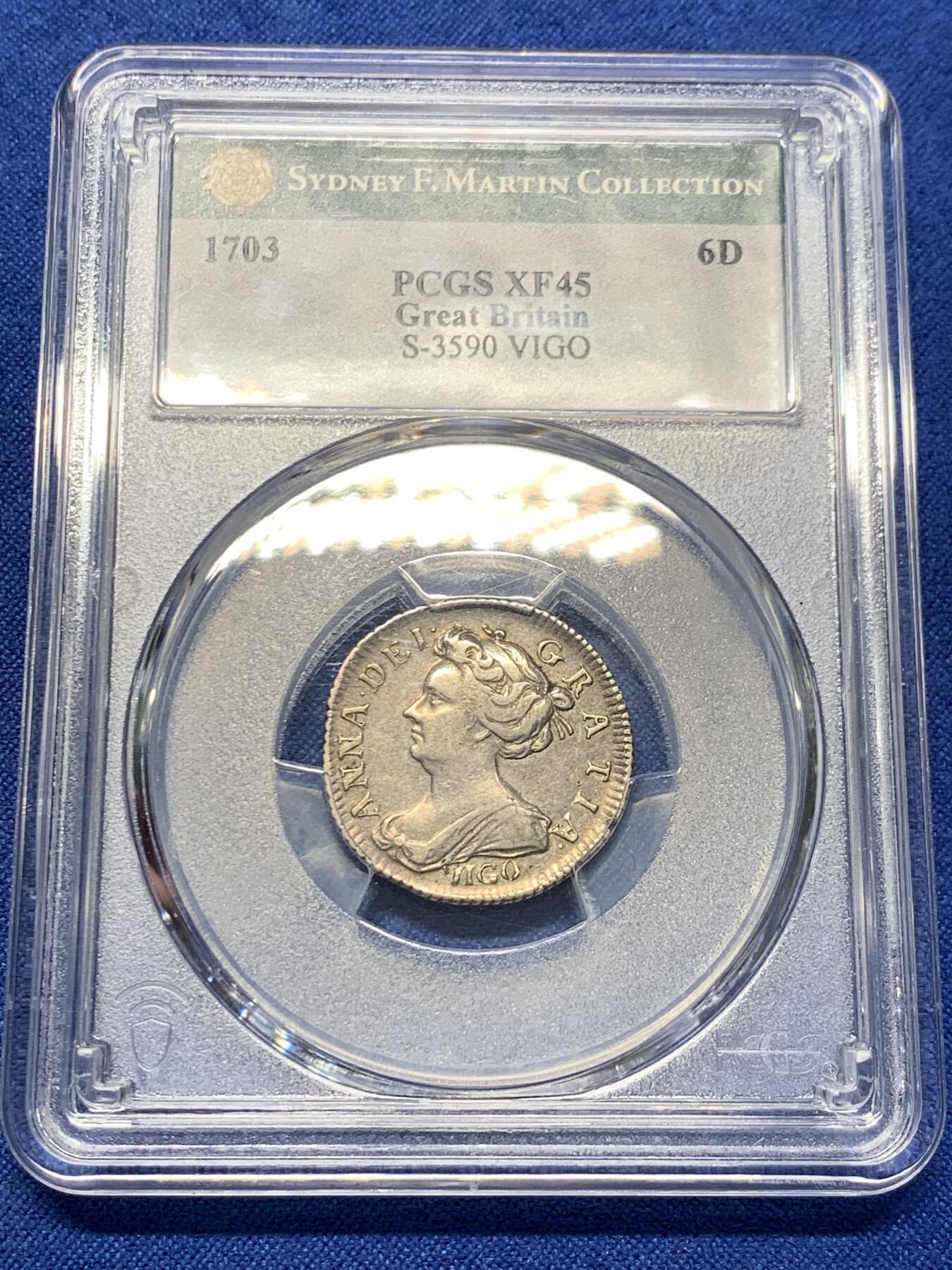 《竞宝斋》第418场 周日，周一，2场连拍 （全场包邮） PCGS XF45 英国1703安妮女王vigo六便士。英系钱币大名誉品，外拍裸币都几百英镑，F.Martin旧藏，PCGS专属封装盒。