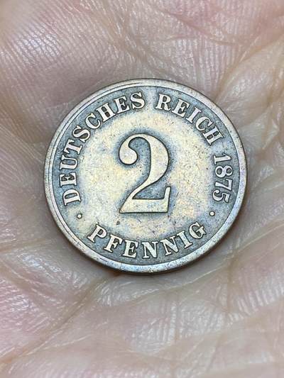 2025年第九十二场(总第一百一十八场）外国好品散币(免佣金) - 德意志帝国1875年2芬尼(威廉一世时期，C标，法兰克福造)