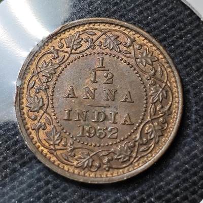 KK钱币收藏小铺 第339场 2月预留时间 周末发货 - 1932英属印度1/12安娜 铜币