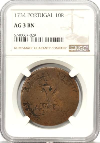 博洋堂世界钱币拍卖第140期（全场包邮） - NGC AG3BN 葡萄牙1734年若昂五世10瑞斯铜币，少见品种，有分难得