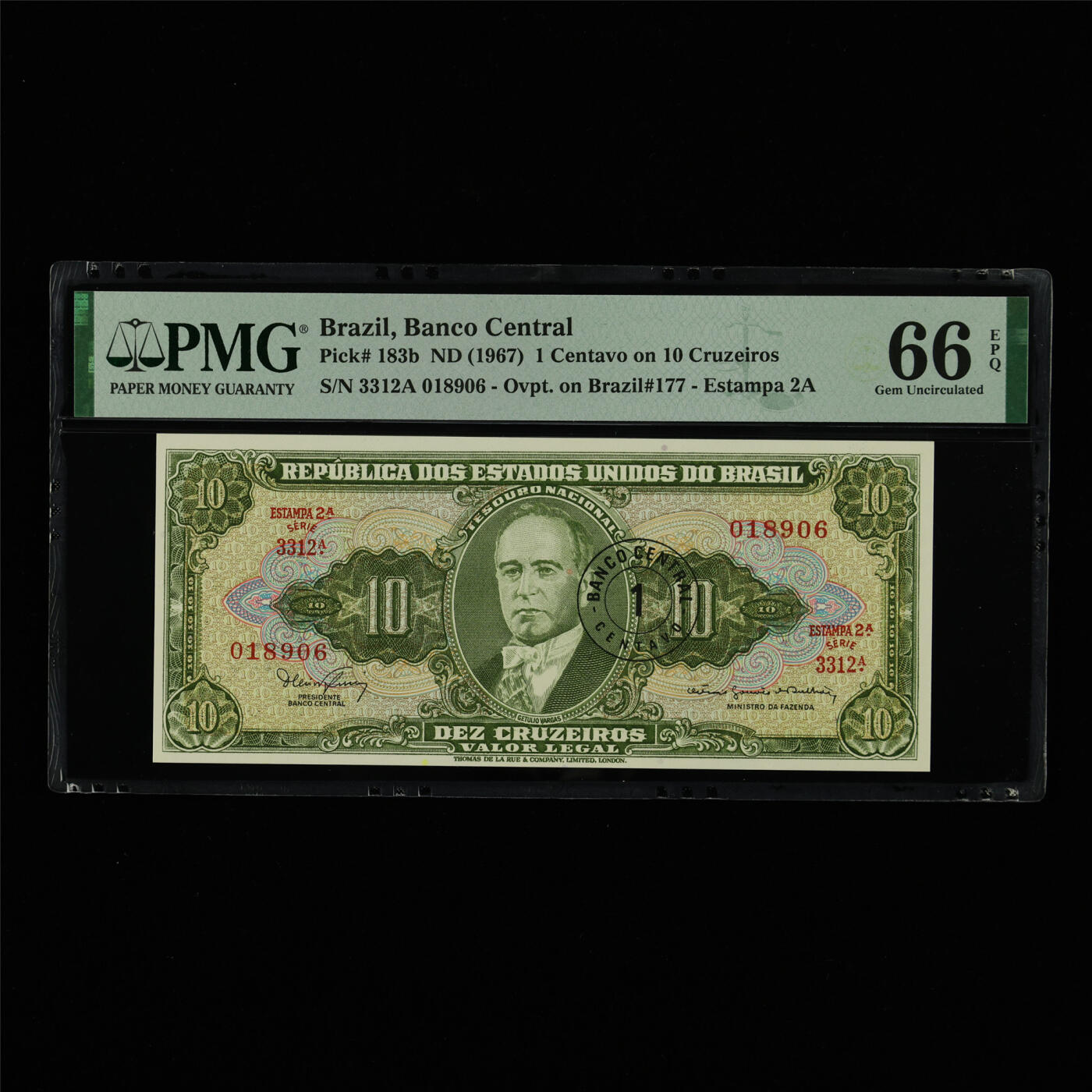 【亘邦集藏】第213期拍卖 1967年 巴西10克鲁塞罗 PMG 66EPQ 3312A 018906