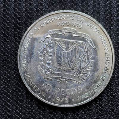 道一币馆币章第一百四十七场 - 多米尼加1975年国际银行家大会10比索纪念银币 28g 900S