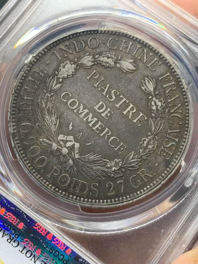 《竞宝斋》第420场 周日，周一，周二  3场连拍 （全场包邮） PCGS XFD 法属印支1895年A坐洋 普重坐洋的第一年，可惜正面有清洗，背面入骨大老黑包浆。