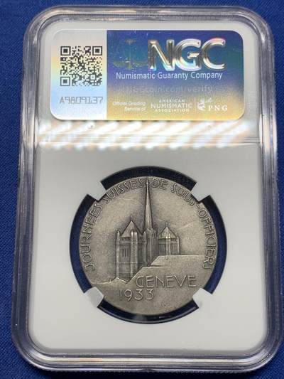 《竞宝斋》第420场 周日，周一，周二  3场连拍 （全场包邮） NGC MS65 瑞士1933年高级职员协会纪念银章 磨砂质感