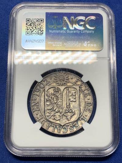 《竞宝斋》第420场 周日，周一，周二  3场连拍 （全场包邮） NGC MS64 瑞士1902年日内瓦凯雷德战役300周年纪念银章 淡包浆