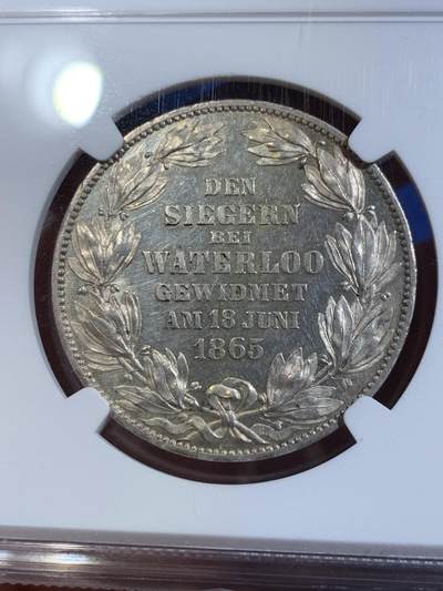 《竞宝斋》第420场 周日，周一，周二  3场连拍 （全场包邮） NGC MS62 德国 1865 汉诺威 滑铁卢战役五十周年 泰勒银币 分数状态都不错