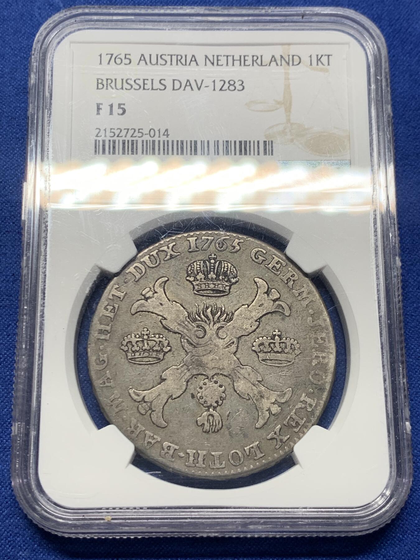 《竞宝斋》第421场 周日，周一，周二  3场连拍 （全场包邮） NGC F15 奥属尼德兰1765年1KT银币