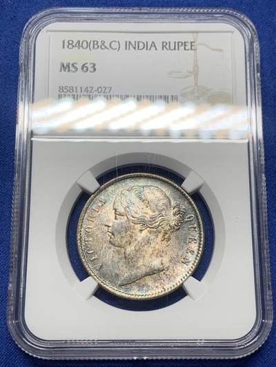 《竞宝斋》第421场 周日，周一，周二  3场连拍 （全场包邮） - NGC MS63 英属印度 1840年 维多利亚女王 1卢比银币，经典小维头像，双面老彩。N盒63分大多为白币，包浆币上分很有难度。