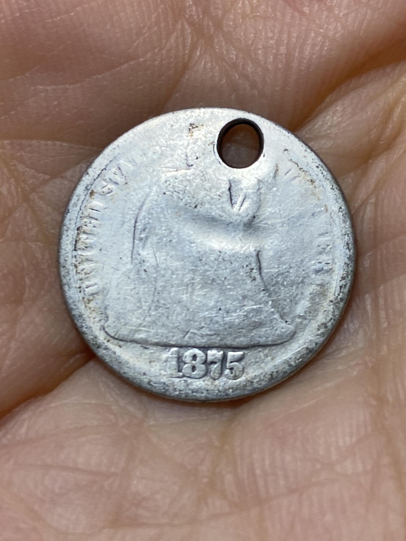 2025年第九十七场(总第一百二十三场）外国好品散币(免佣金) 打孔–美国🇺🇸1875年1角银币(自由女神坐像1角，第八版首发年，900高银)