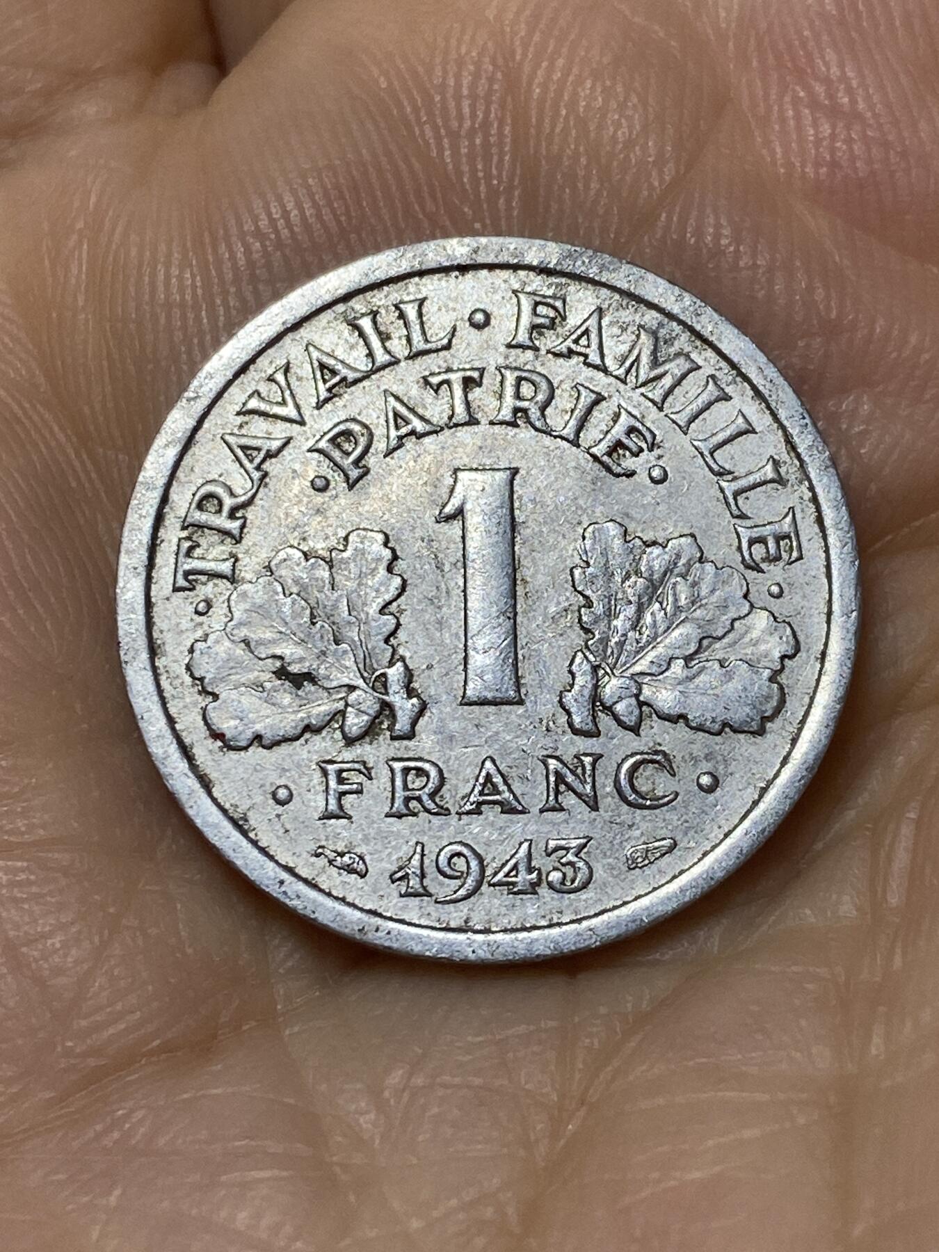 2025年第九十七场(总第一百二十三场）外国好品散币(免佣金) 法国🇫🇷1943年1法郎(维希傀儡政府时期)