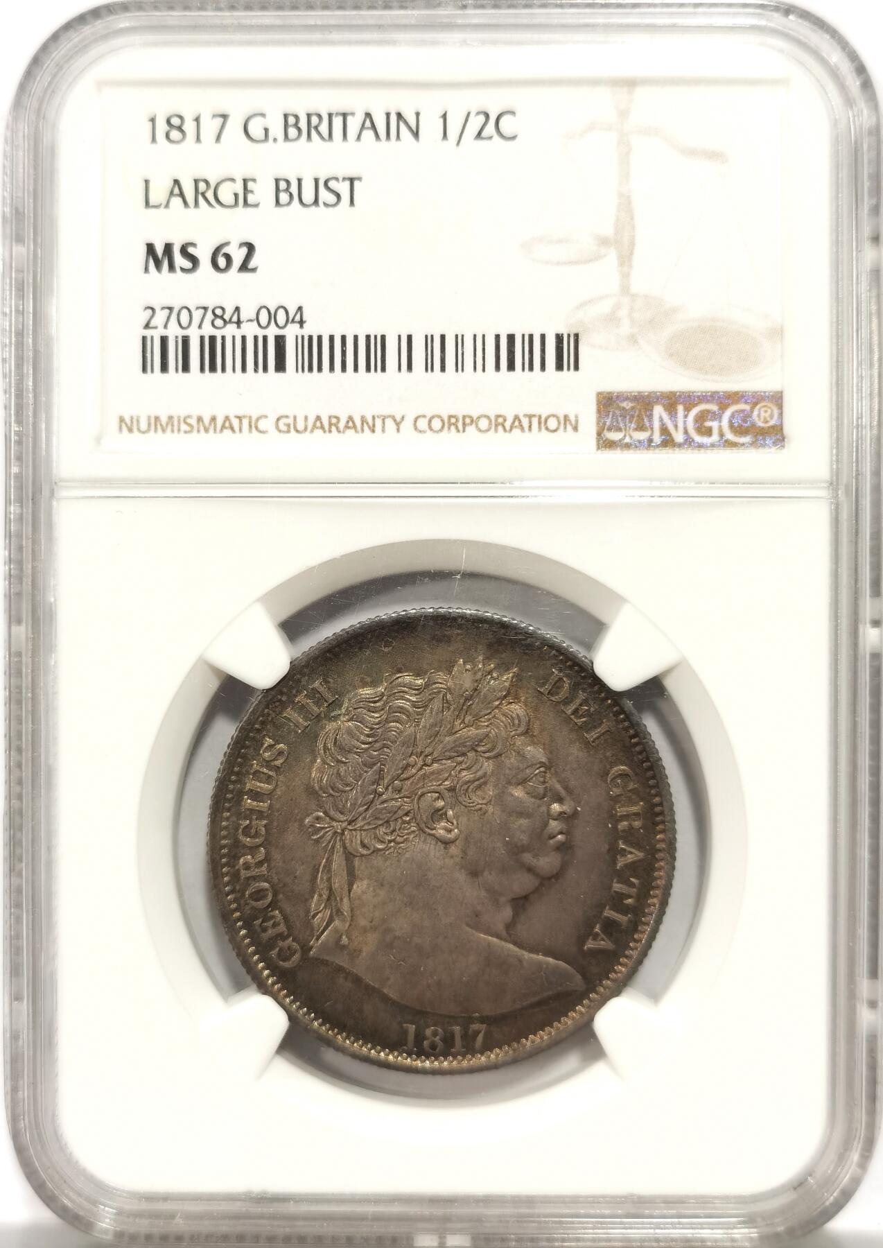 博洋堂“良辰美钰”中秋国庆双节精品专场暨第141期（全场包邮） NGC MS62 英国1817年乔三半克朗银币，牛头乔三霸气威武，状态精美绝伦，包浆五彩绚烂，绝对收藏级别