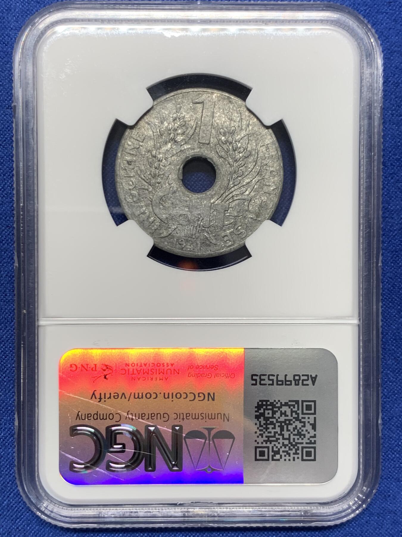 《竞宝斋》第423场 周日，周一，周二  3场连拍 （全场包邮） NGC MS61 法属印支1941花帽1分锌币 保存非常难得