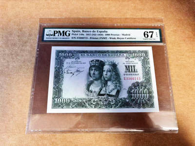 【Blue Auction】世界纸币精拍第732期——祝各位藏友国庆中秋假期快乐！ - 西班牙 1957年1000比塞塔   PMG67EPQ 双王